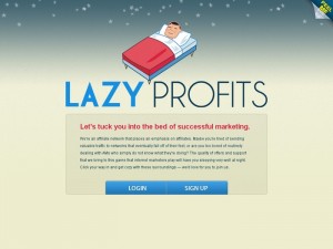 Lazy Profits